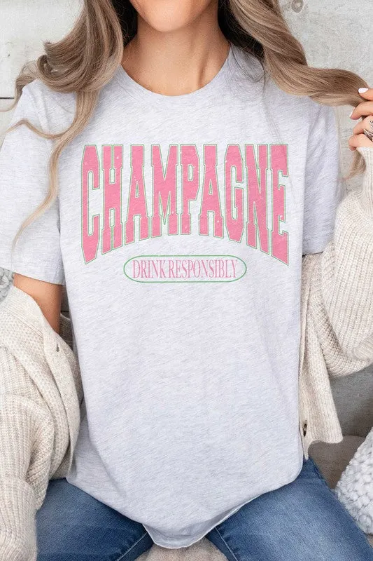 CHAMPAGNE DRINK RESPONSIBLY Graphic Tee