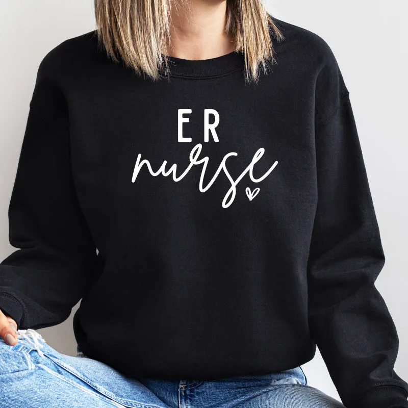 Crewneck Sweatshirt |  ER Nurse