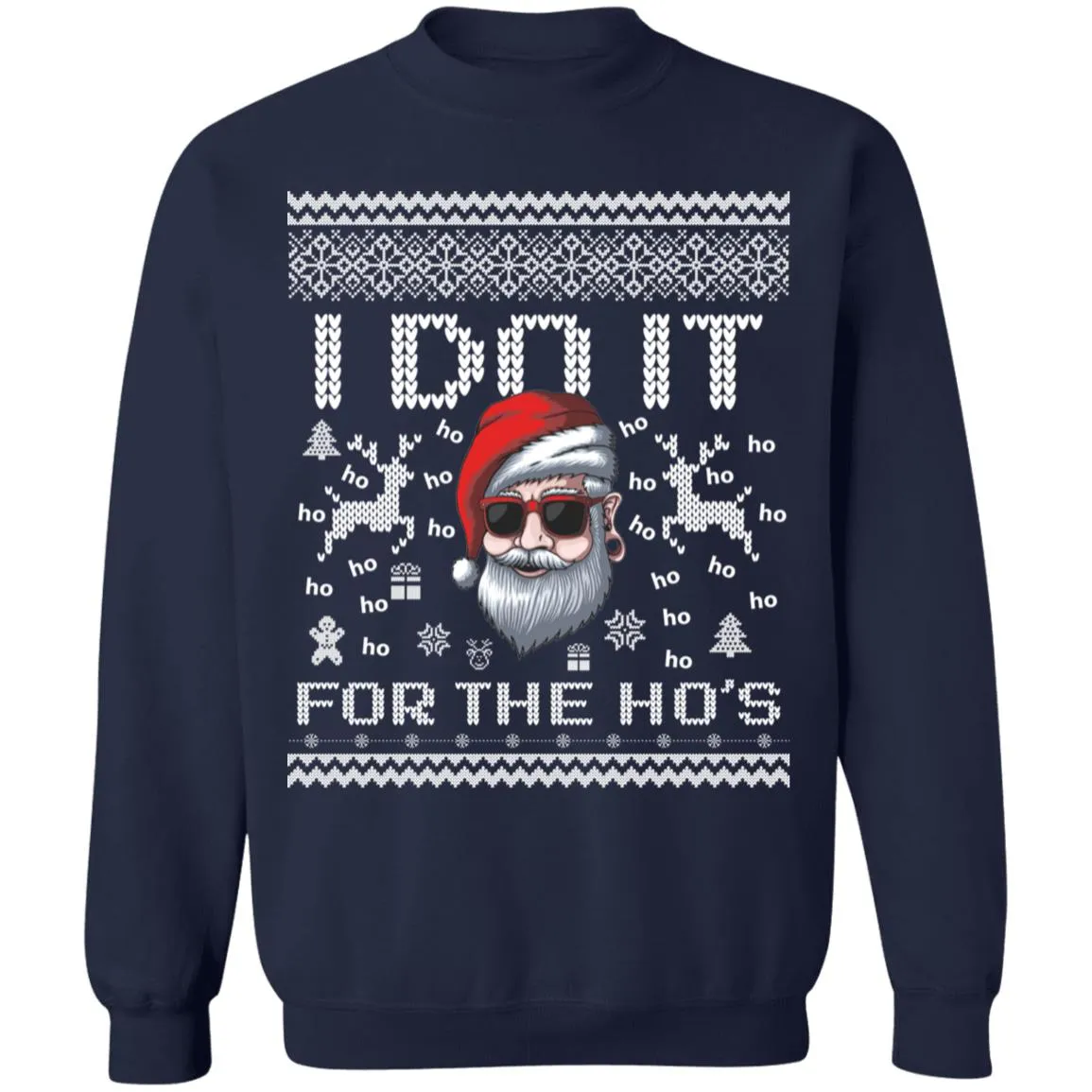 Do it for the Hos Ugly christmas sweater