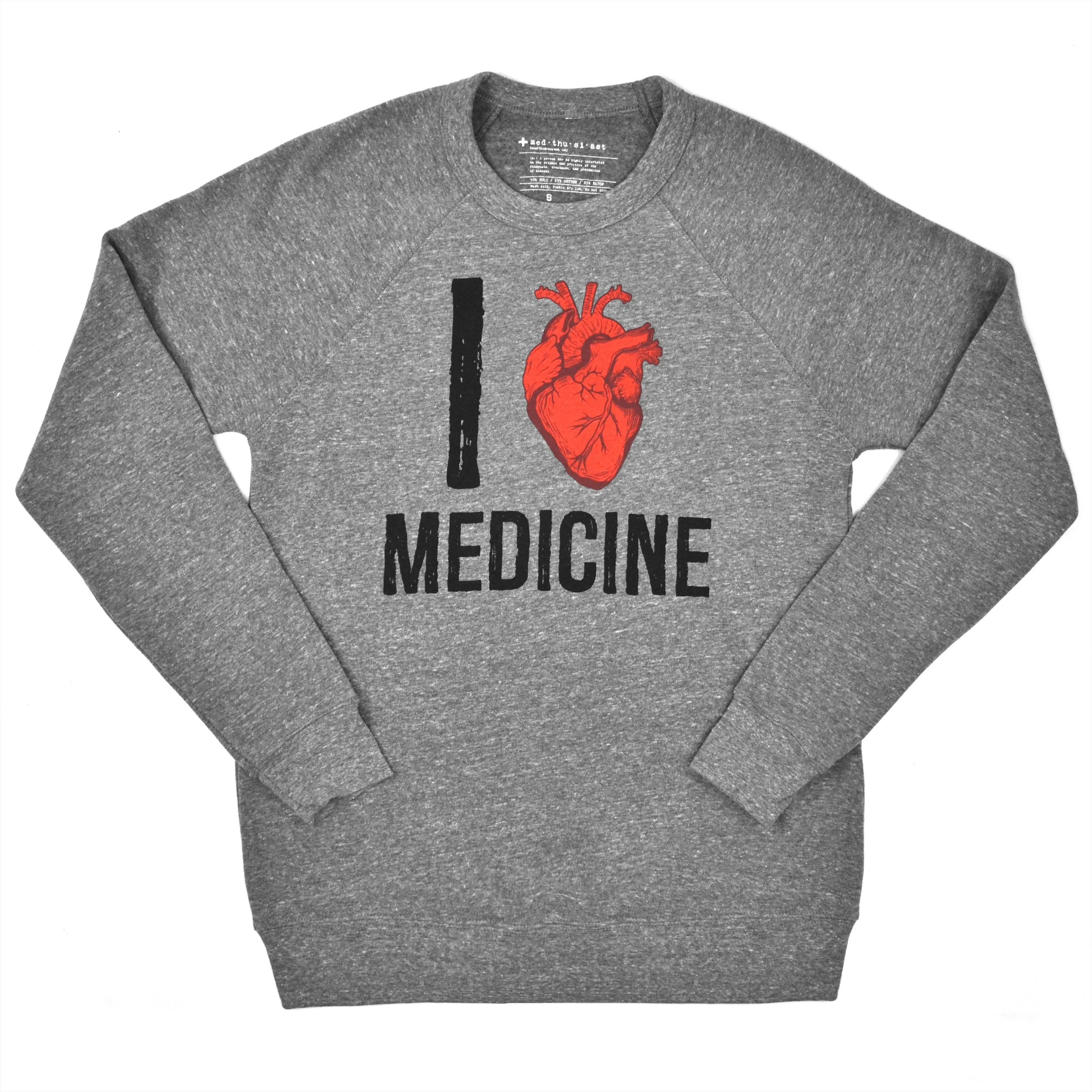 I Heart Medicine Raglan Sweatshirt